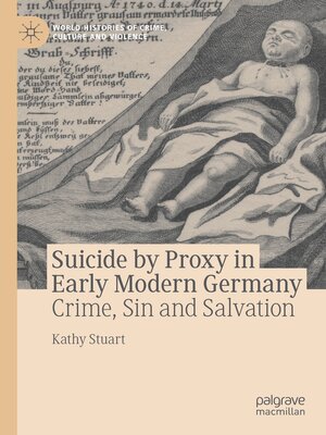 cover image of Suicide by Proxy in Early Modern Germany